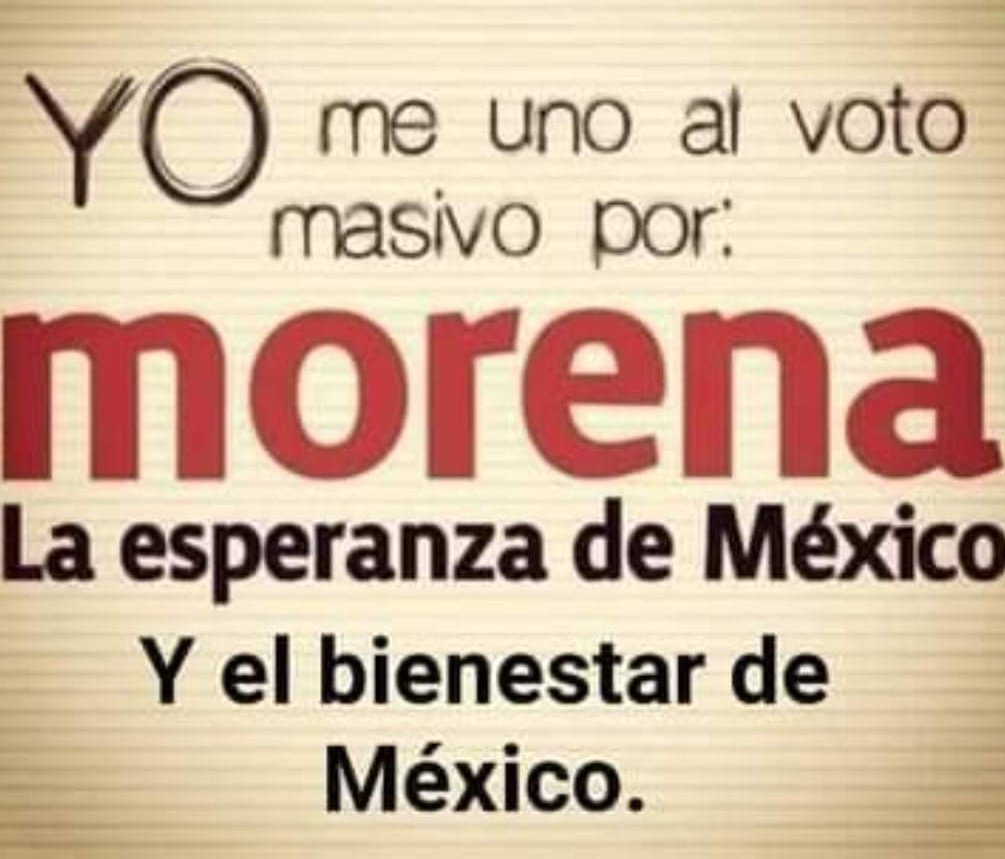 Quien más se une??😎👊🏻 #VotoMasivoPorMorenaYAliados2024