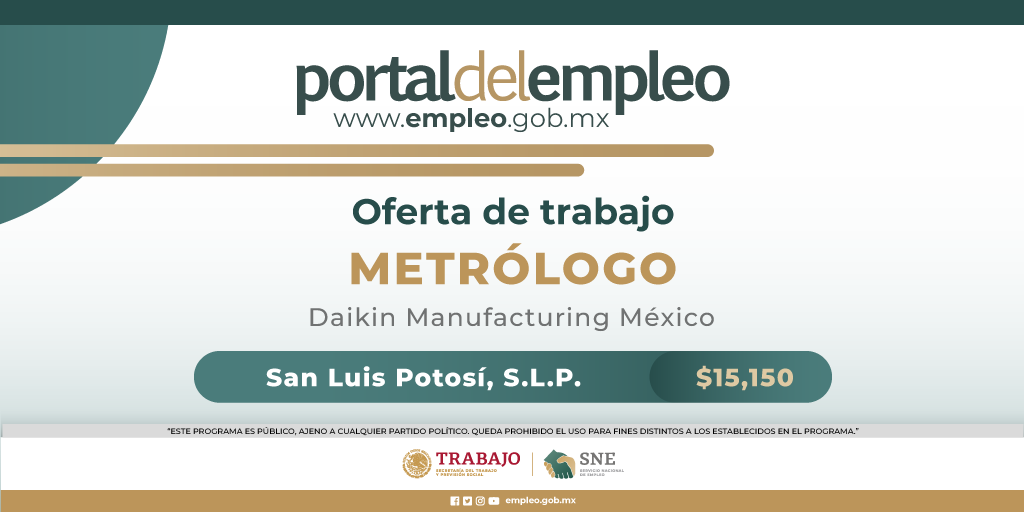 📢 #BolsaDeTrabajo 

👤 Metrólogo en Daikin Manufacturing México.
📍Para trabajar en #SanLuisPotosí.
💰15,150.00.

Detalles y postulación en: 🔗 goo.su/ZszUA
📨 alma.martinez@daikinmx.com

#Trabajo #Empleo #SNE #PortalDelEmpleo