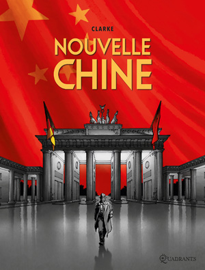 ★★★★☆ Nouvelle Chine, Un fascinant polar politique #Soleil 

sdimag.fr/index.php?rub=… 

#Policier #Berlin #Clarke #BerlinXVIII #Dictature #Chine #SdImag #Chronique #Presse #Avis #BD #Review #BandeDessinee #9eArt