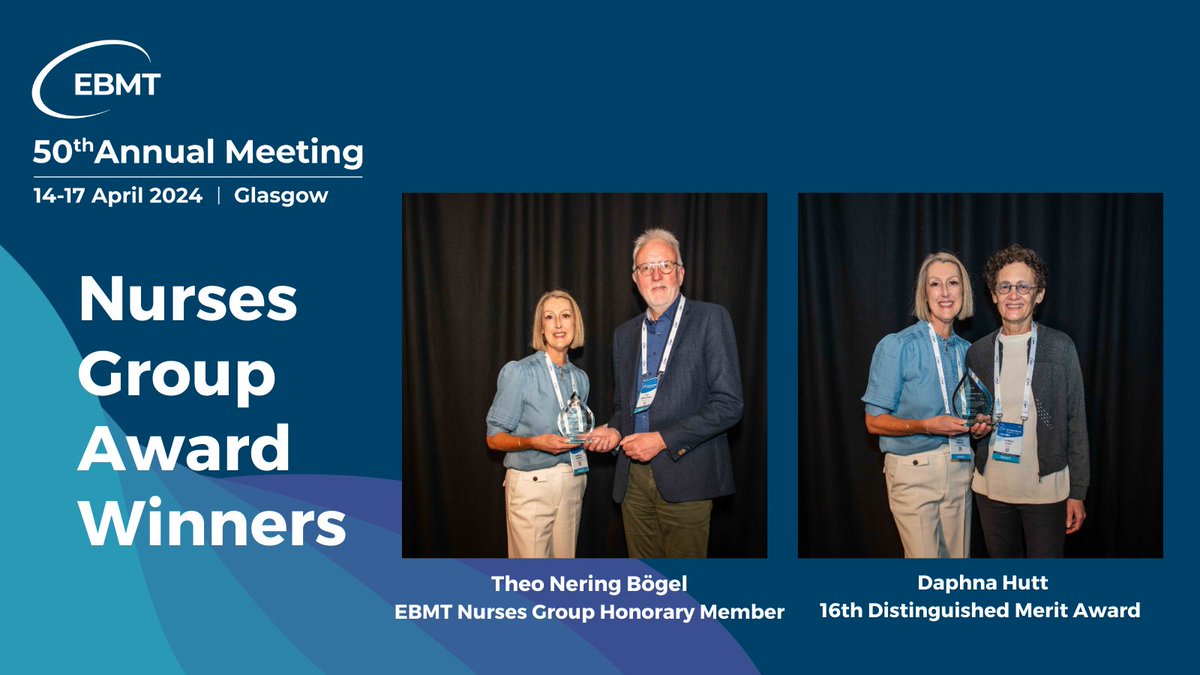 🎉 The EBMT Nurses Grop congratulates the award winners Theo Nering Bögel & Daphna Hutt in recognition of outstanding contributions! 🏆 #MedTwitter #BMTsm #HCTsm #EBMT24 @michellekenyon5