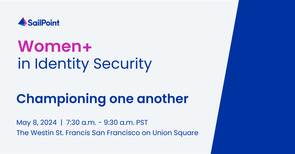 Attending #RSAC in May? Join SailPoint and your fellow women cybersecurity professionals for a special gathering to motivate, support, and empower each other. Register to save your seat at the Women in Identity Security Breakfast on May 8, at 7:30 am: slpnt.co/3xGDPso