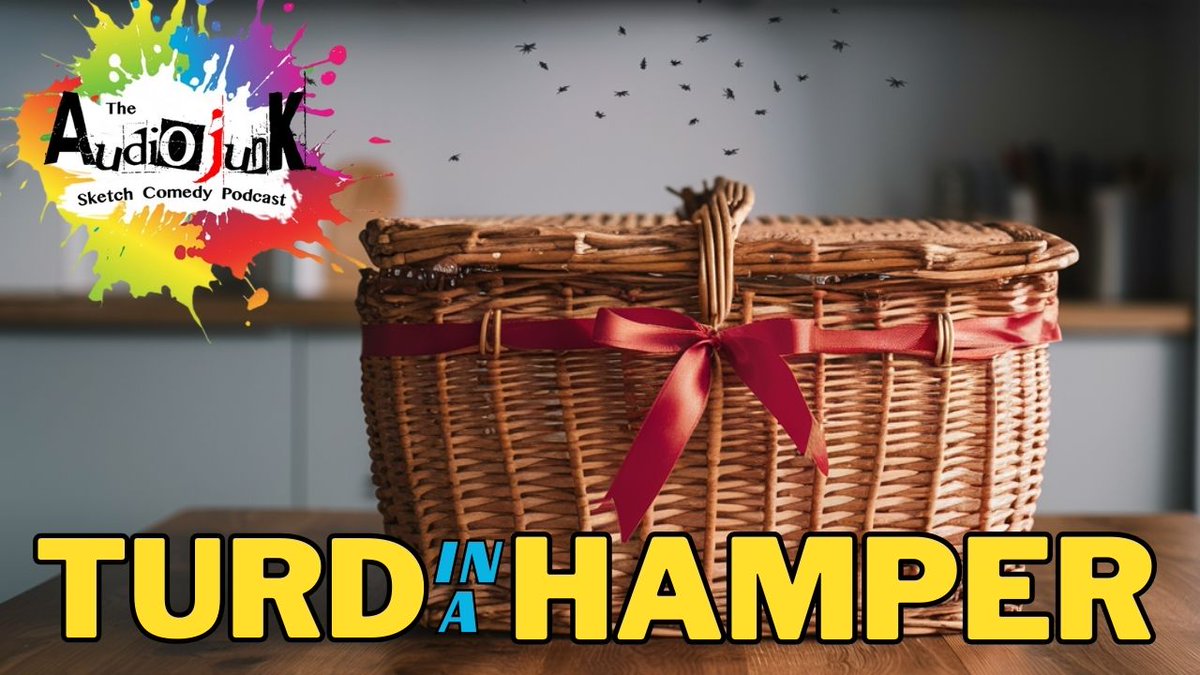 Audiojunk_Pod's tweet photo. 💥NEW AUDIO SKETCH💥
Check it out! Click the 🔗👇
https://t.co/Casfw72SPj

Turd in a Hamper is the new turd-rific idea from the imaginary "Your Cash In Our Pocket" company.
I'm sure everyone knows someone who deserves a Turd in a Hamper 💩

#audiocomedysketch #comedy https://t.co/QTQA1NV4fM