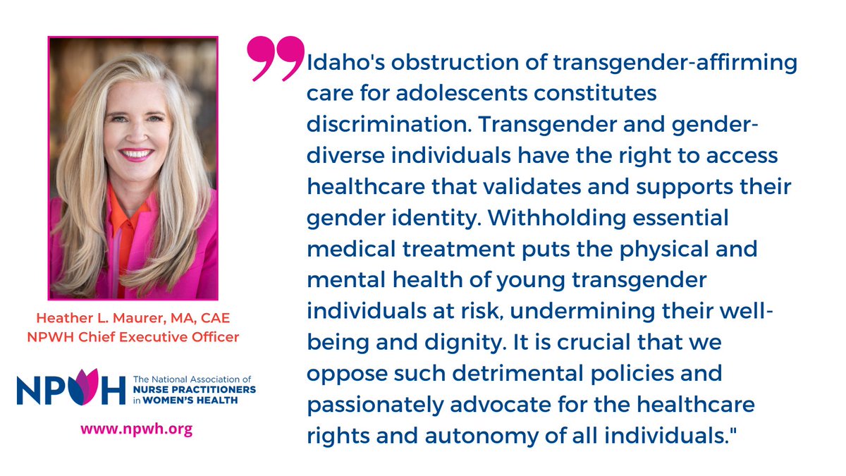 NPWH affirms transgender and gender-diverse individuals have the right to access healthcare that validates and supports their gender identity. We denounce Idaho's ban. #whnp #nursepractitioner #transgender NPWH clinical position statement: ow.ly/28OH50RhtnU