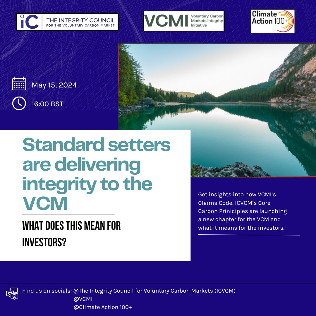 📢 Calling all investors! The #VCM is undergoing a transformation towards high-integrity #carboncredits. On May 15, join @ic_vcm, @wearevcmi & @ActonClimate100 for a #webinar on recent market developments and their #impact on investment decisions: lu.ma/aix627uo
