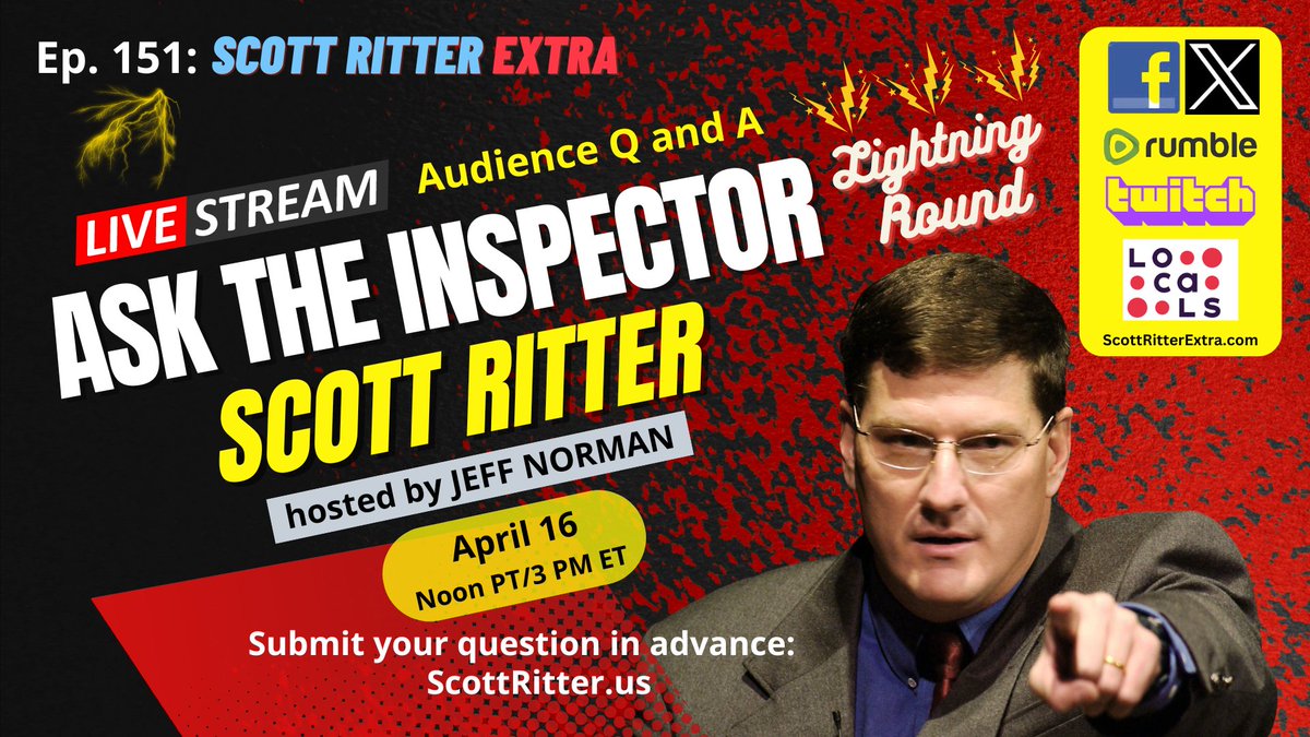 Join @RealScottRitter and me live today at 3 PM ET. Links to all our channels at ScottRitter.com.