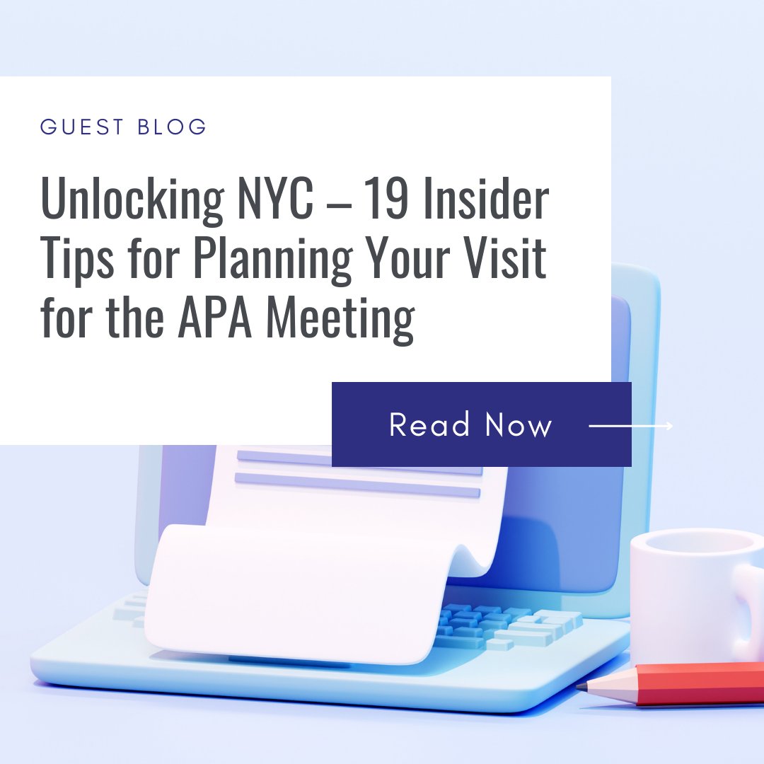 Planning your trip to NYC for the APA Meeting? Check out our latest blog for 19 insider tips to make the most of your visit! From navigating the city to maximizing your experience, we’ve got you covered. Read now: ow.ly/xsQN50Rh5yw