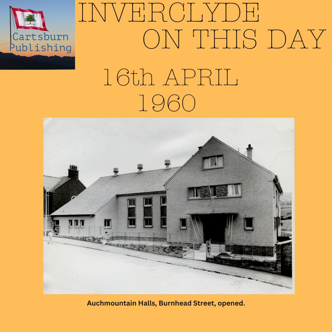 #OTD #LocalHistory #Inverclyde