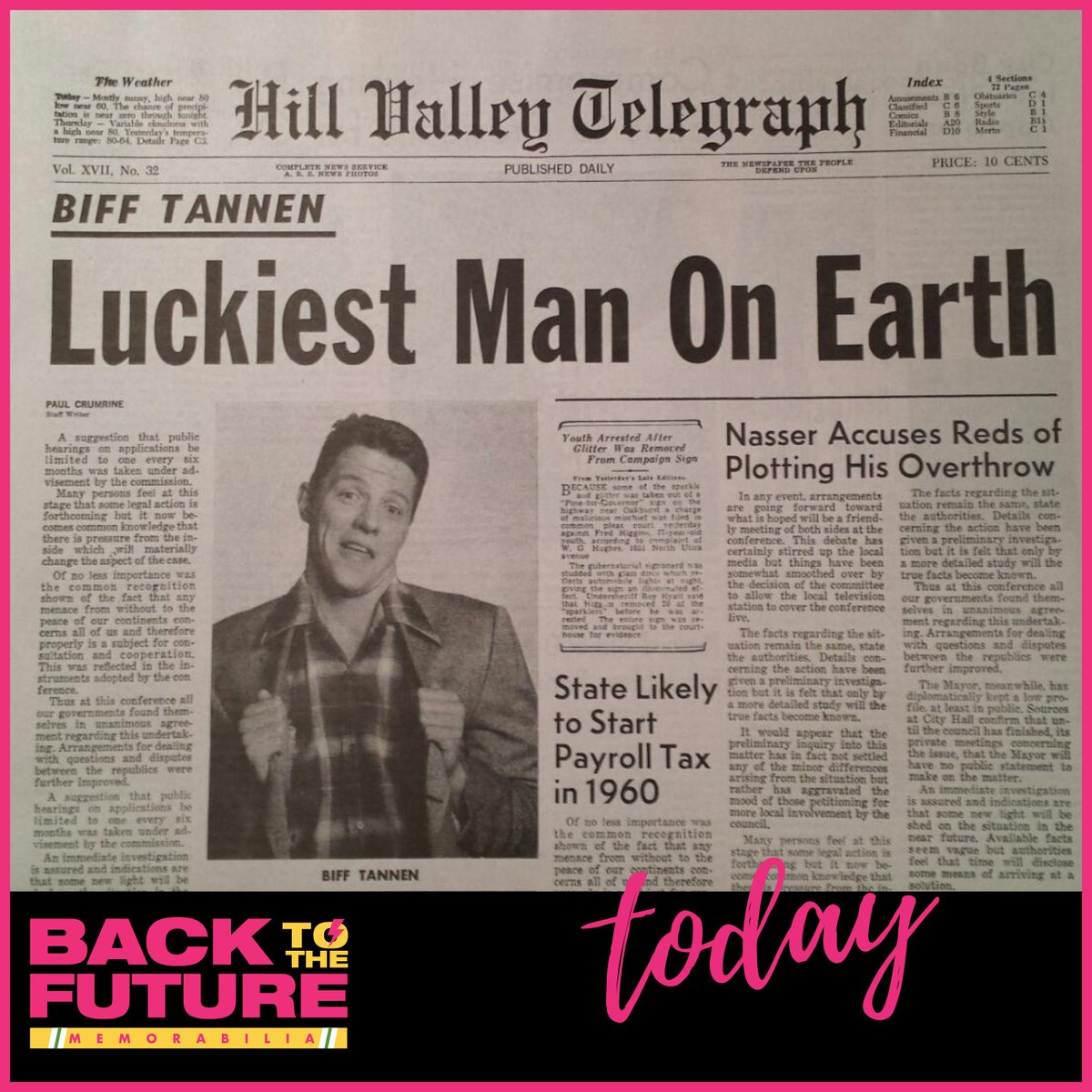 Today, luckiest man on earth: Biff Tannen #backtothefurure #inthisday #tomwilson