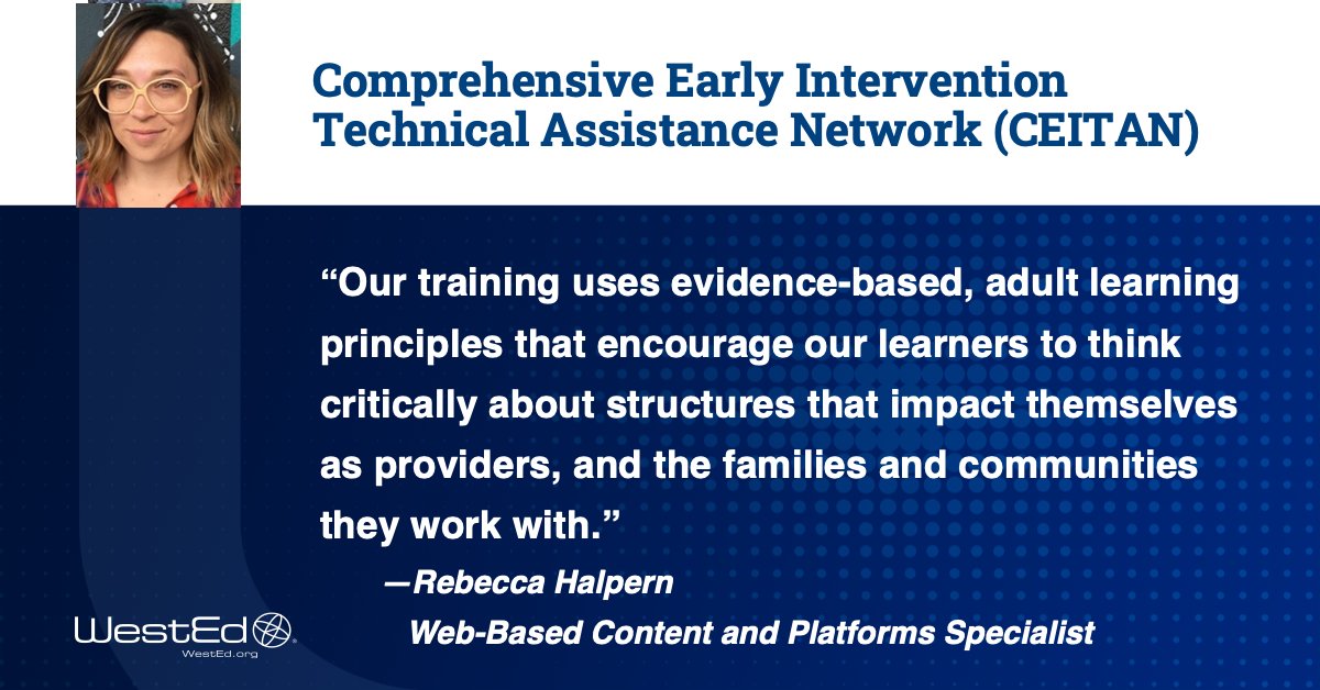 #EarlyChildhood interventionists are essential to supporting families and children with disabilities. @WestEd's CEITAN Network partners with @CaliforniaDDS to implement the state's CSPD training and evaluation. 🤝 Learn more: bit.ly/3IpOWrF #spedchat