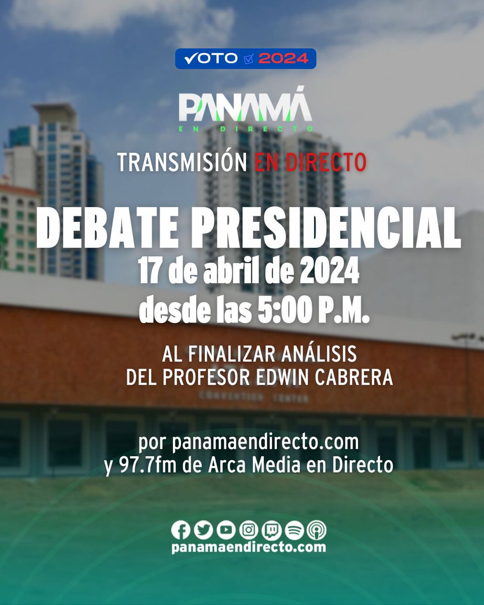 #Voto2024 | No te pierdas este 17 de abril, la transmisión en directo del #DebatePresidencial desde Atlapa. Desde las 5:00 P.M. por @ARCA_Media y panamaendirecto.com Al finalizar, el análisis del profesor @EdwinECabreraU. #PanamaEnDirecto