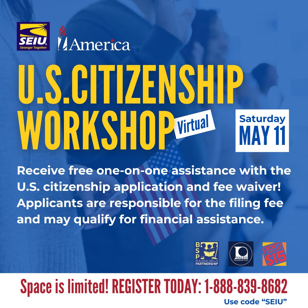 .@SEIU’s Virtual U.S. Citizenship workshop happening in early May can help green card holders take the big step of becoming U.S. citizens! Learn more and register now: 1-888-839-8682