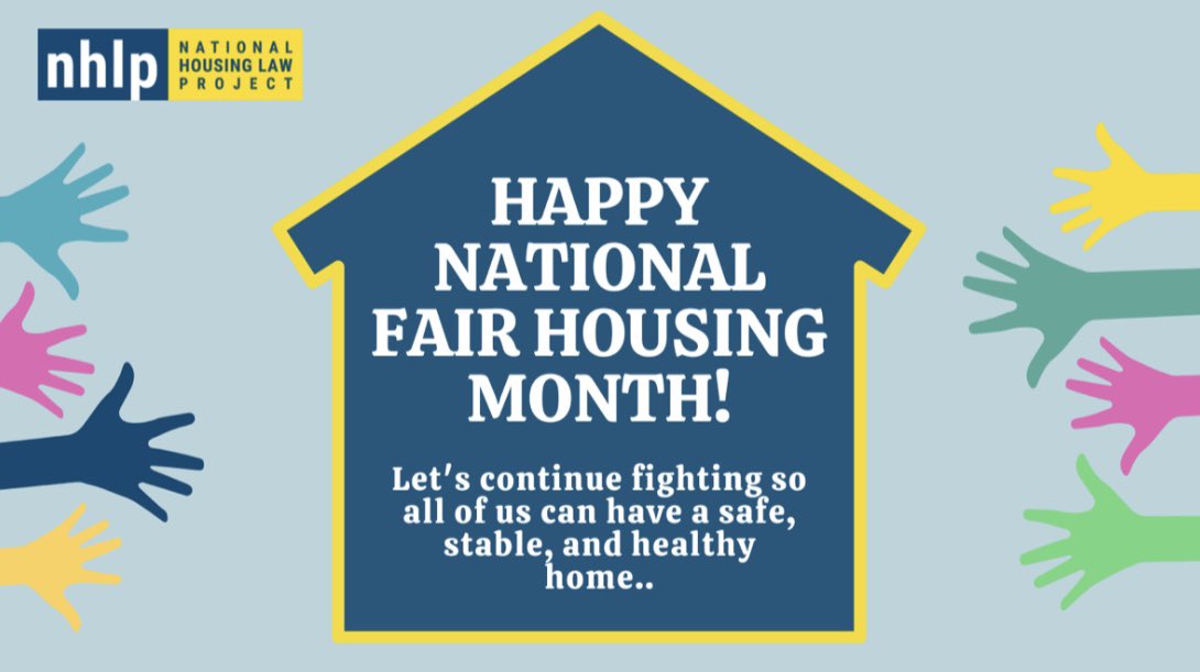 April is National Fair Housing Month and we’re celebrating the passage of the Fair Housing Act! Everyone deserves a place to call home, and no one should face discrimination in their housing. We will continue fighting so all of us can have a safe, stable, and healthy home.