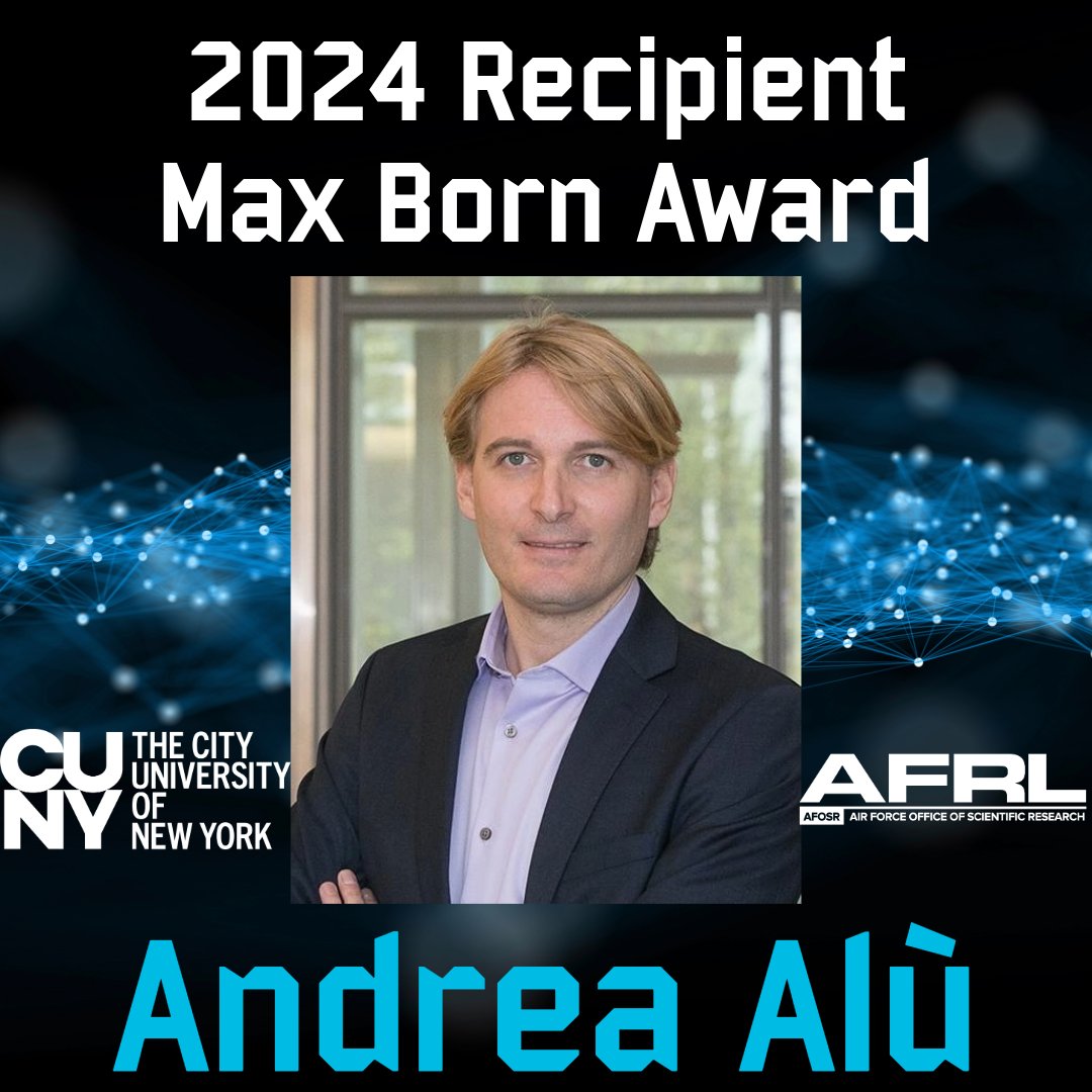 Andrea Alù from @GC_CUNY wins the prestigious 2024 Max Born Award from @OpticaWorldwide for pioneering work on photonic metamaterials. 
Congratulations! #STEMAward #HighRiskHighReward #BasicResearch #AFOSRBoldResearch