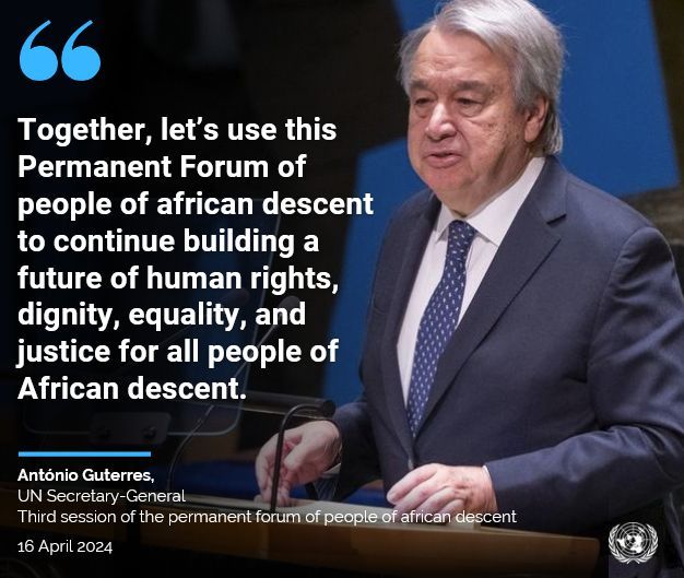 'Together, let’s use this Permanent Forum of people of african descent to continue building a future of human rights, dignity, equality, & justice for all people of #AfricanDescent.' - @antonioguterres

#FightRacsim #ZeroDiscrimination