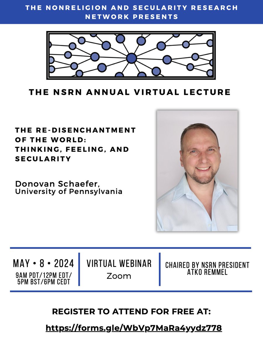 📢We are pleased to announce that the 2024 NSRN Annual Lecture will be delivered by Prof. Donovan Schaefer.

It will take place virtually by Zoom on Wednesday, May 8, 2024. See the poster below for all the details and register to attend for free here: forms.gle/7ovFK9xHuSkcWM…