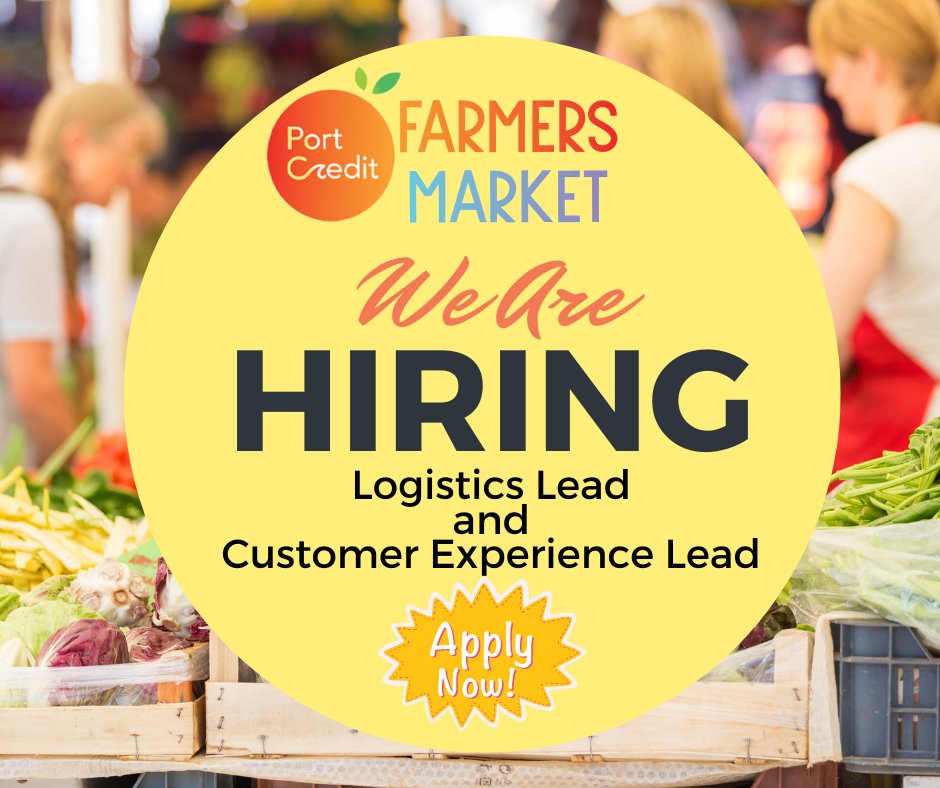 The Port Credit Farmers Market is expanding and we are looking for enthusiastic team members to join our Farmers Market team as a Logistics Lead and a Customer Experience Lead. Visit 👉portcredit.com/community-news… for detailed information.