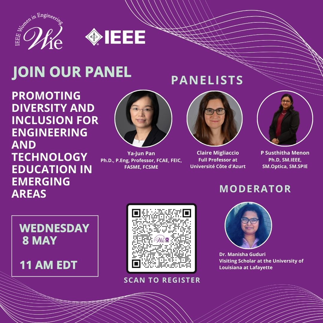 Panel Discussion: Promoting Diversity & Inclusion for Engineering & Technology Education in Emerging Areas. The panel will highlight avenues & tools from their Society/Council that will help nurture members’ potential for education in Engineering and Tech. bit.ly/3UgaspB