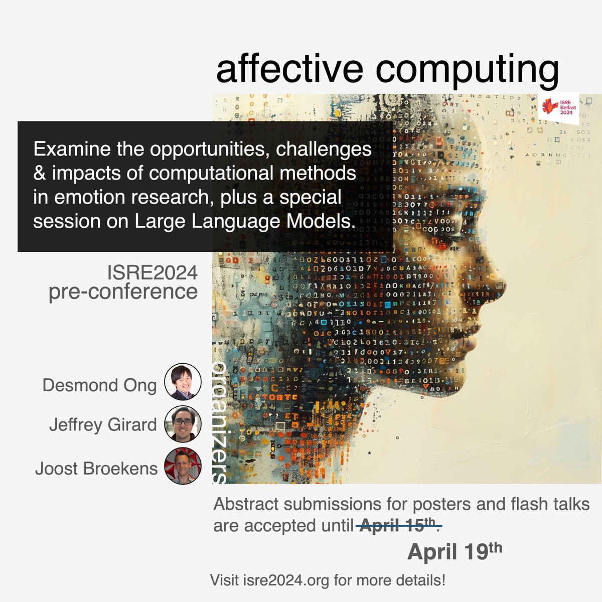 Great news for those who have missed the deadline to submit their abstract for the #ISRE2024 pre-conference in #AffectiveComputing! The deadline has now been extended to this Friday, April 19th! Submit now & kindly remind your colleagues. More details: sites.google.com/view/acisre2024