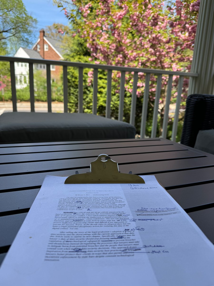 Sometimes you just have to make edits in hard copy. Even better if you can enjoy a nice day and a beautiful tree while doing it. Thankful to the helpful student editors at @WashLawReview for their early comments on “Client Confidentiality as Data Security” out in October!