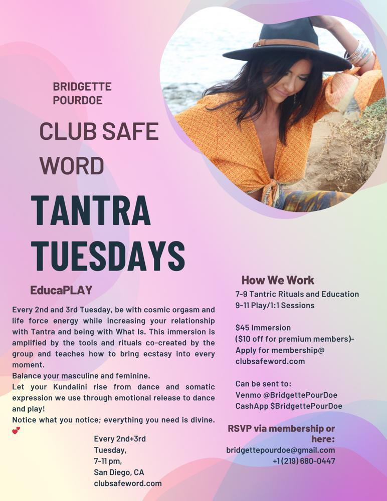 ClubSafeWord's tweet photo. Tonight 4/16 Tantra Tuesdays with GoddessBridge! Check flyer for event cost and RSVP information!

#tantra #swingers #playparty #clubsafeword #sandiego #adultlifestyle https://t.co/PaJMUiPdKW