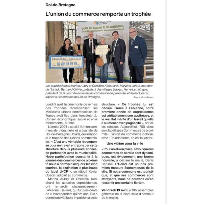 Article sur le Trophée national de « Meilleure Union des Commerçants » reçu à la remise des prix de la Jncp la semaine dernière à Paris!
#uciad #doldebretagne