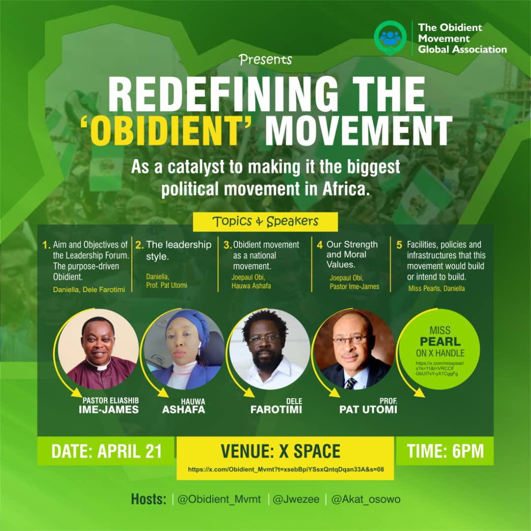 THE #OMGA OBIDIENT MOVEMENT (GLOBAL ASSOCIATION)  

A MOVEMENT TO REFORM, ADVANCE, SAFEGUARD & UPHOLD D IDENTITY, INTEGRITY & HERITAGE OF NIGERIA &  ITS PEOPLE GLOBALLY THROUGH DEMOCRATIC PROCESSES 

#CONSUMPTIONTOPRODUCTION DRIVEN MOVEMENT 

@PeterObi
#TakeBack9ja
#AfricaRising