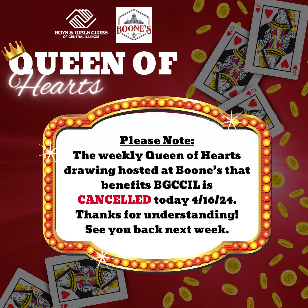 BGCCIL's tweet photo. The Queen is feeling tired this week so she has asked for a week off.  Please note that this week's Queen of Hearts drawing at Boone's is CANCELLED and we will proceed again next week. Have a great rest of your week. Love, The Queen ❤️👑
#QueenOfHearts #SpringfieldIL #Boones https://t.co/4anFOL8scY