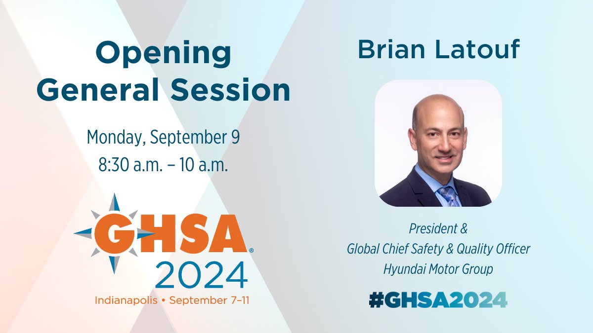 Brian Latouf, President & Global Chief Safety & Quality Officer for @Hyundai, will help kick off #GHSA2024 in Indianapolis at the Opening General Session on Monday, Sept. 9! Learn more and register: ghsameeting.org @IndianaCJI @HMGnewsroom
