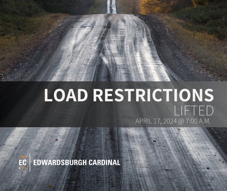 Half load restrictions on our Township Roads will be lifted on April 17 at 7 am. We have been advised that the United Counties of Leeds and Grenville will also lift these restrictions on County Roads at this time.