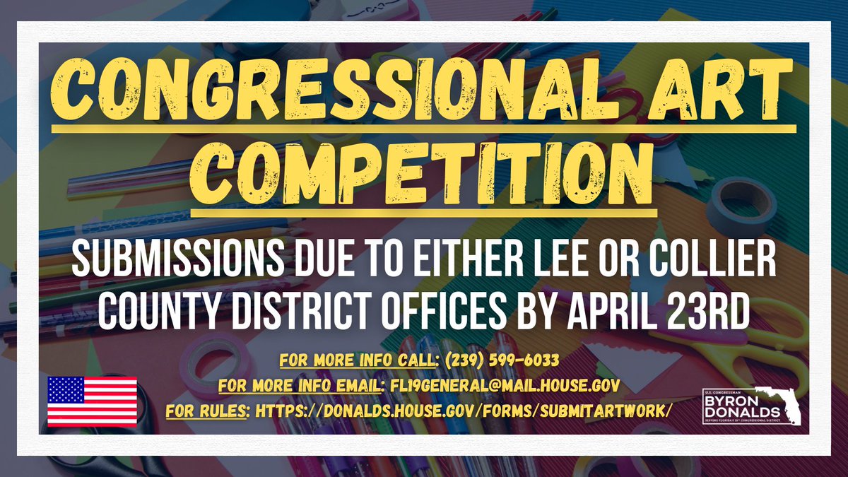 🚨🚨SAVE THE DATE🚨🚨

Our annual Congressional Art Competition for SWFL students living in #FL19 has begun!

If you are interested in participating please submit your artwork to either our Lee Co. or Collier Co. District Offices by TUESDAY APRIL 23rd.

For more info see below ⤵️