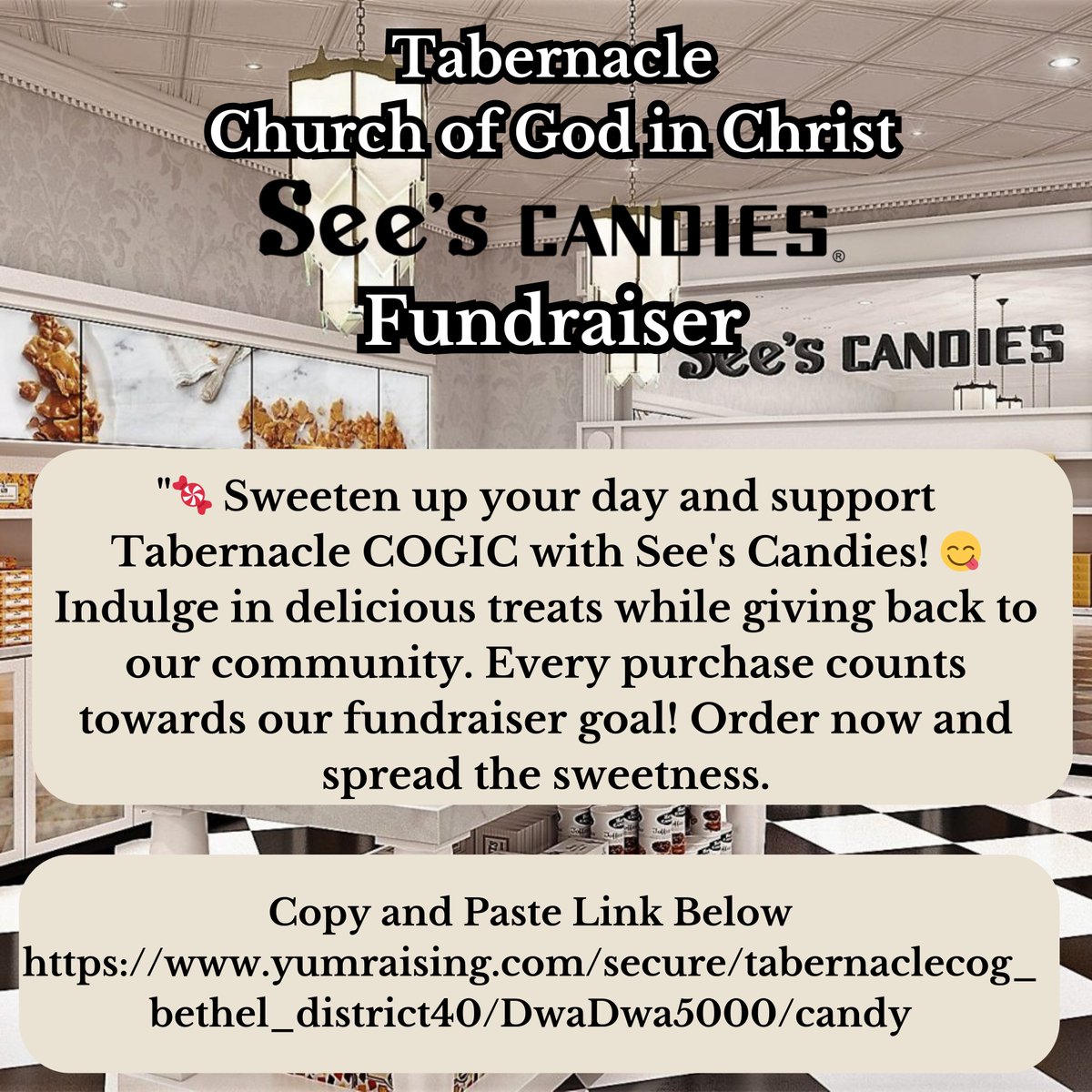 '🍬 Sweeten up your day and support Tabernacle COGIC with See's Candies! 😋Every purchase counts towards our fundraiser goal! Order now and spread the sweetness. #TabernacleCOGIC #SeesCandies #Fundraiser #CommunitySupport' yumraising.com/secure/taberna…