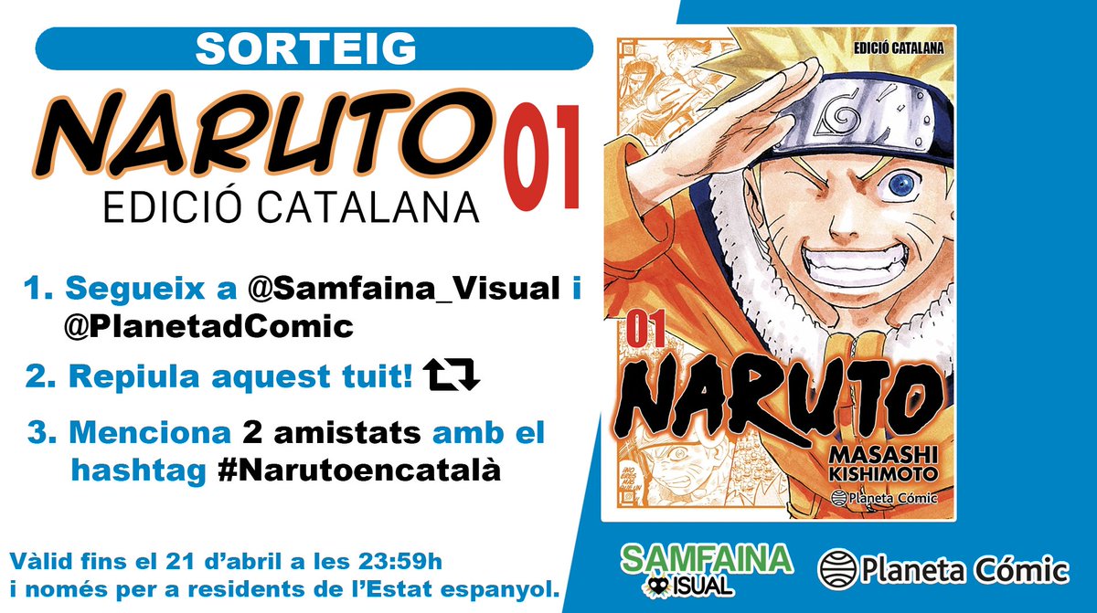 📢 [SORTEIG] #NARUTO EN CATALÀ! Gràcies a <a href="/PlanetadComic/">Planeta Cómic</a> sortejem el primer volum de l'Edició Jump Remix!
 
➡️ Segueix a <a href="/samfaina_visual/">Samfaina Visual</a> i <a href="/PlanetadComic/">Planeta Cómic</a> 
➡️ Repiula aquest tuit
➡️ Respón al tuit amb #Narutoencatalà i menciona 2 amistats

⏰ Vàlid fins al 21/04 a les 23:59 h