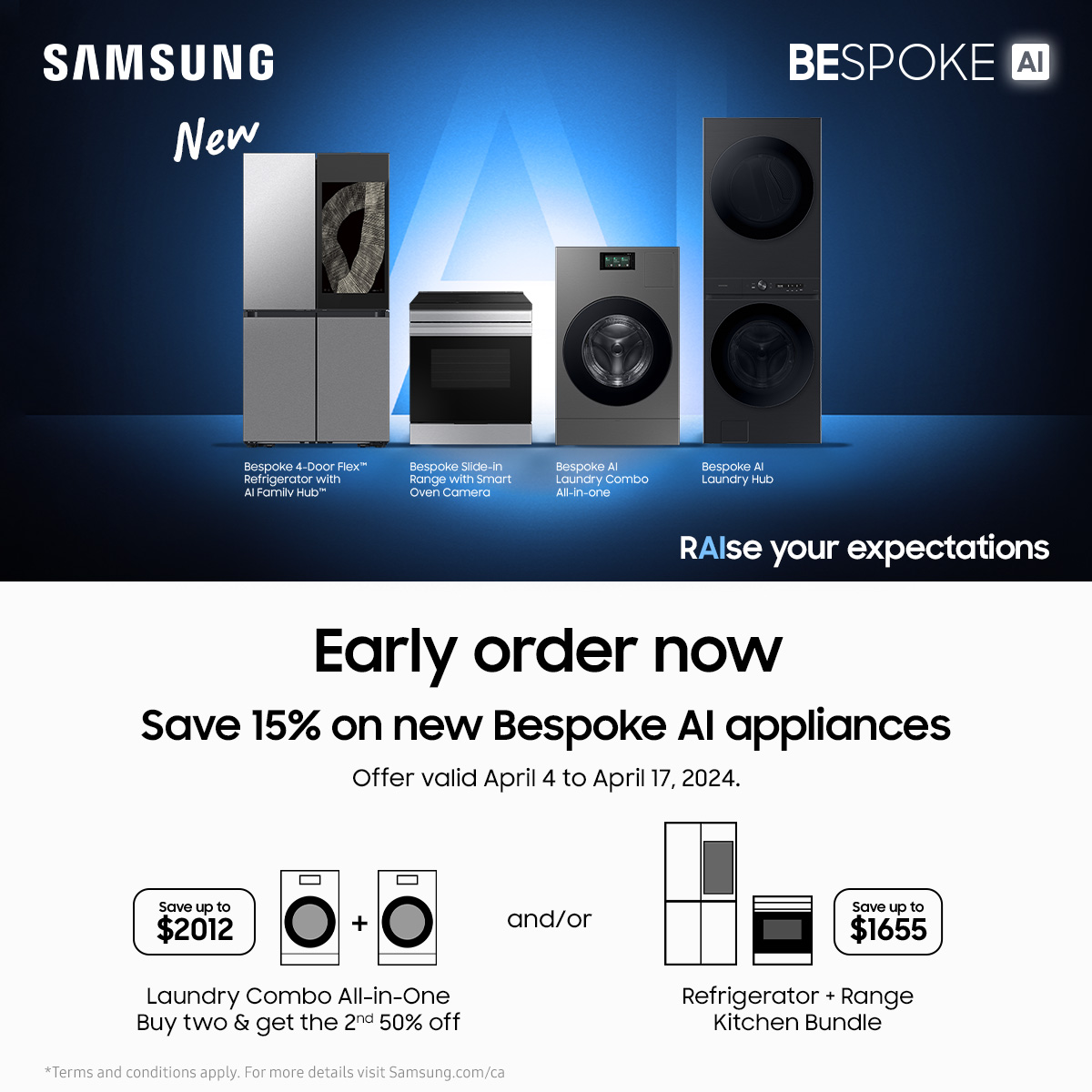 *Limited Time Offer* Early Order Now Offer Ends April 17th, 2024 #BespokeAI #DoMoreWithLess #ThisIsConnectedLiving #SamsungBespoke #Bespoke #Samsung