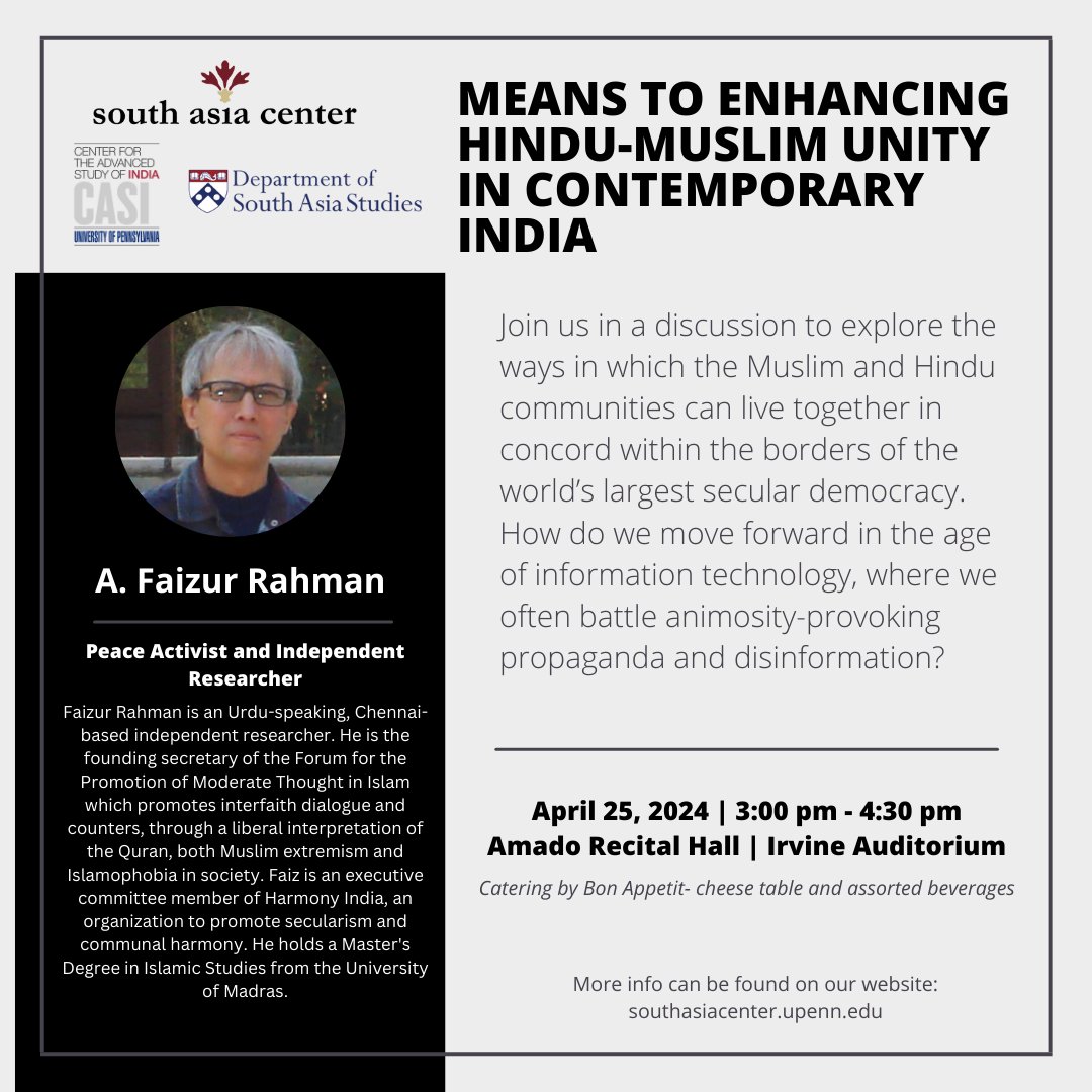 Join us April 25, 3pm in a discussion with peace activist & independent researcher @FaizEngineer to explore ways in which the Muslim & Hindu communities of India may live together in concord (in partnership with @SouthAsiaCenter & @SouthAsiaPenn) Read more casi.sas.upenn.edu/events/a-faizu…