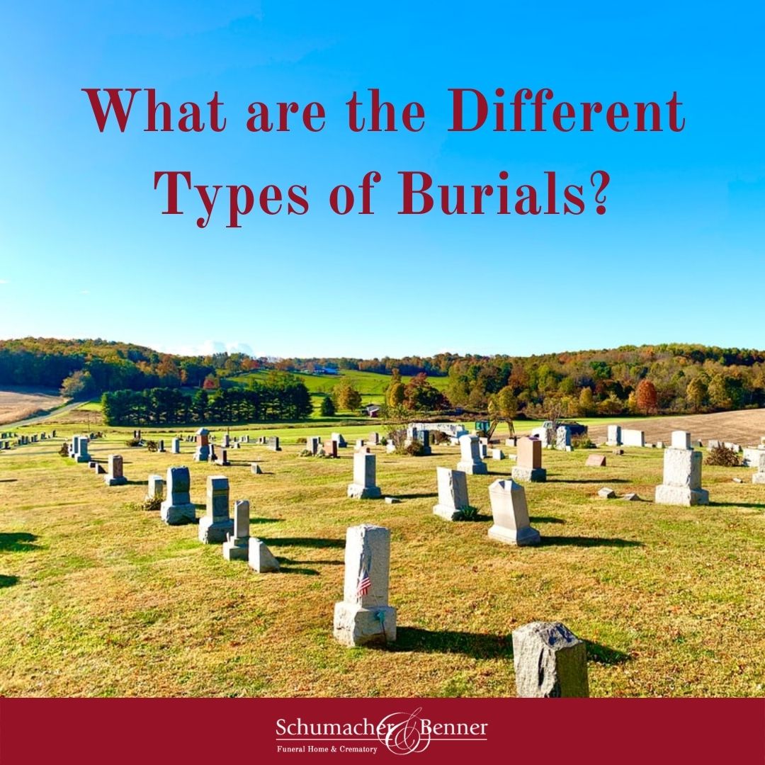 Have you ever asked yourself the question: what are the different types of burials? Read on to learn what you need to know on the subject. #pottstown #pa bit.ly/3L3yjAQ