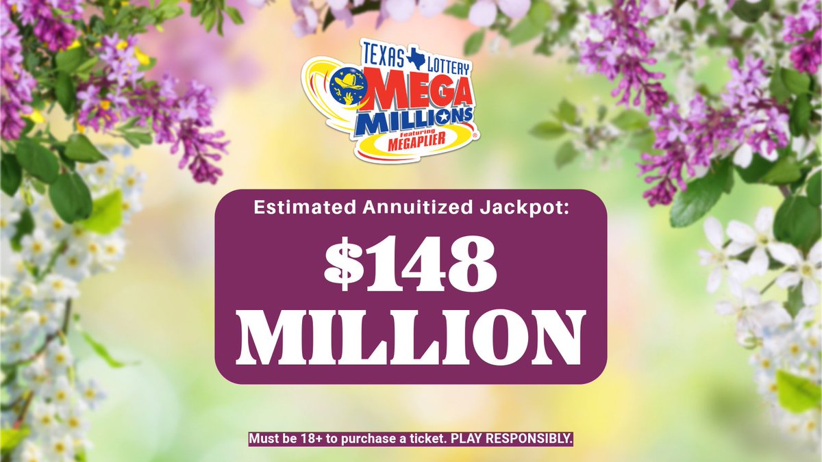 This jackpot will put a SPRING in your step this Tuesday! 🌞🌻🌷 TONIGHT’S #MegaMillions jackpot drawing is for an estimated $148 MILLION! Pick up a ticket at a Texas Lottery® retailer near you! #Texas #TexasLottery
