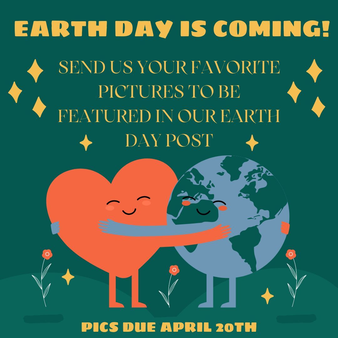 Earth Day is coming up🌍 Send us your favorite pictures 📸 Sunsets, oceans, animals, plants & more 🌵 🦭 🌅 🌊 For a chance to be featured in our Earth Day post🫶