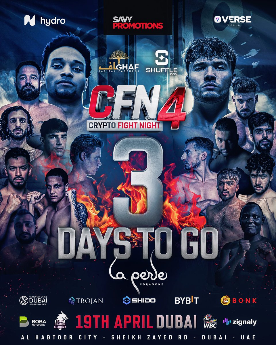 3️⃣ DAYS TO GO! 🔥 In THREE days we will find out who will be victorious and take home the WBC Crypto Championship! 👀 Who you got in the main event? 🤔 #️⃣ #CFN4 🥊 Ansem vs. Barney 📆 April 19th 📍 @laperledxb 📺 @shufflecom @myco_io @fitetv