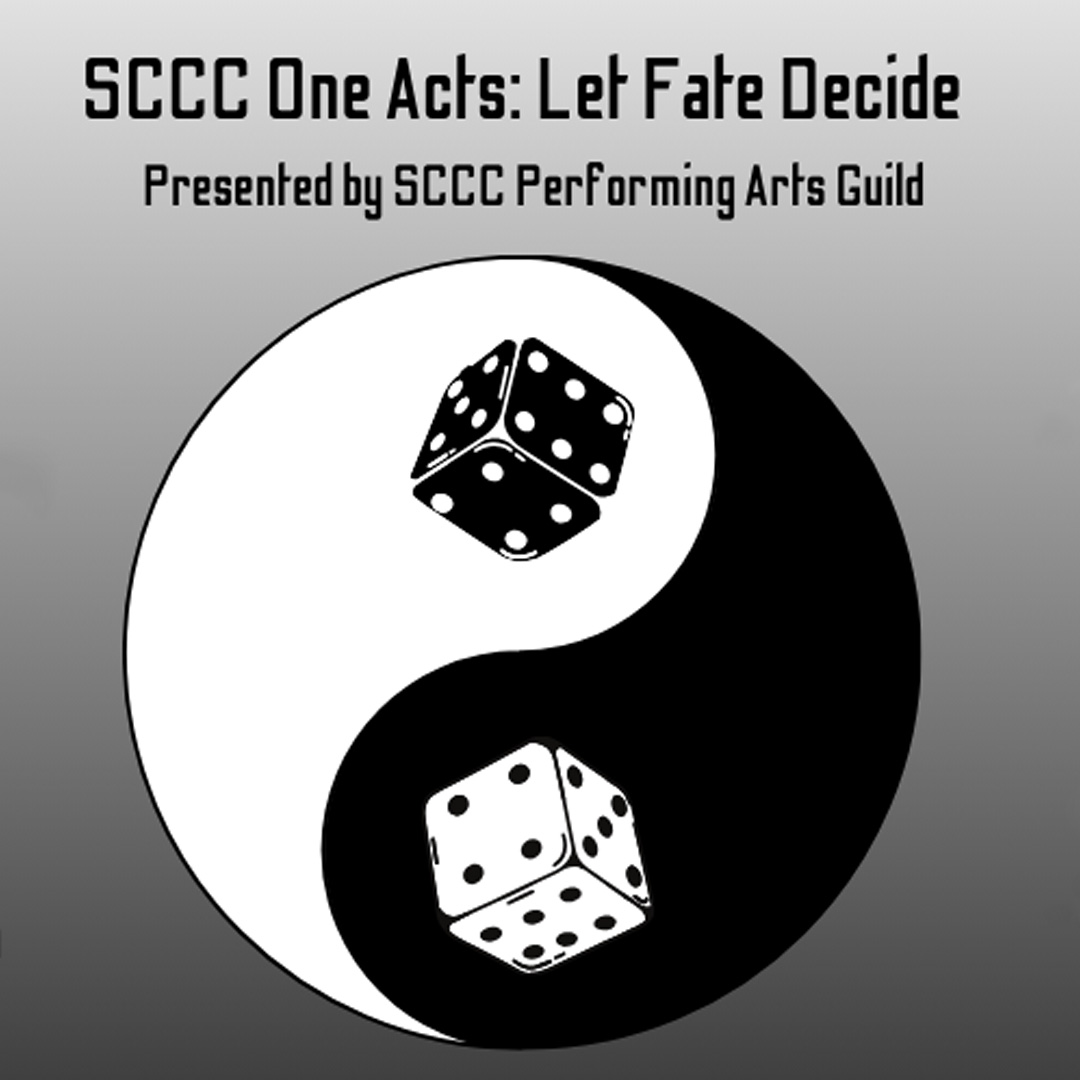 Join the Performing Arts Guild in the Student Center Theater on 4/19 and 4/20 at 7 pm for 'SCCC One Acts: Let Fate Decide,' featuring two one-act shows and musical performances. The show is free and open to the public. Visit sussex.edu/pac