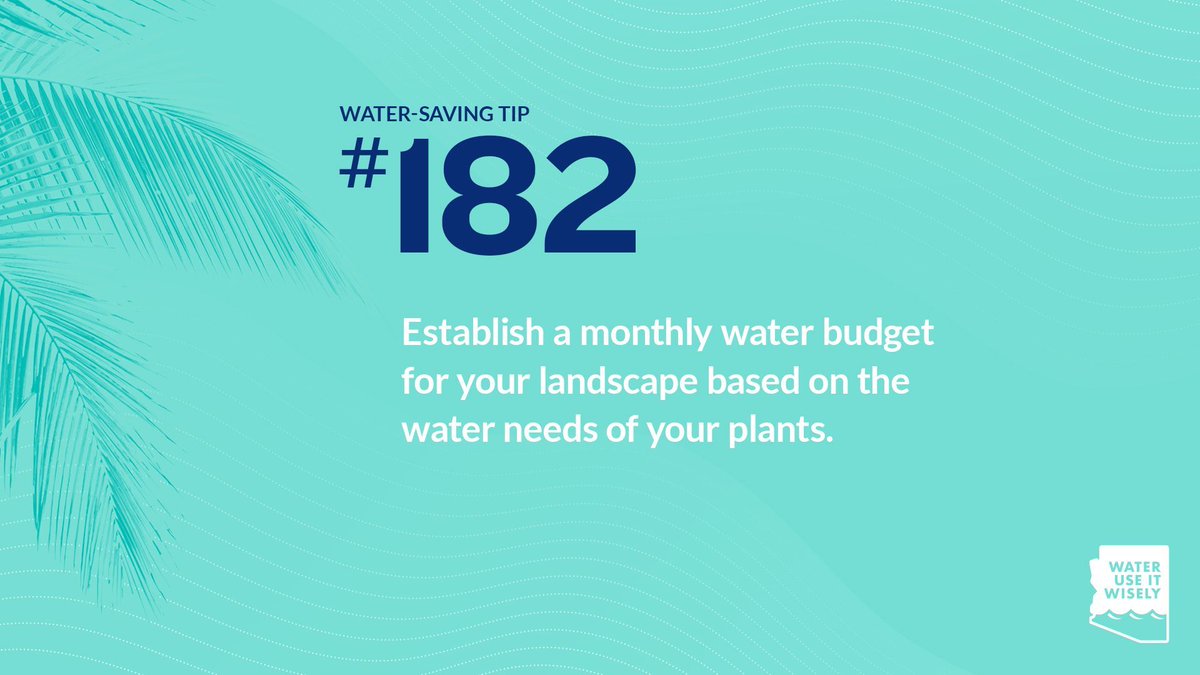 ✨ #TipTuesday! Establish a monthly water budget for your landscape based on the water needs of your plants. buff.ly/3TTNMv7 #wateruseitwisely #waterconservation #az