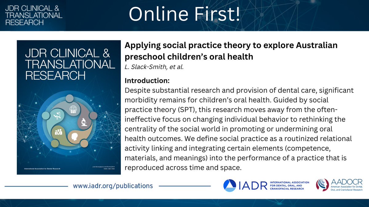 JDRClinTransRes's tweet photo. ONLINE FIRST
"Applying social practice theory to explore Australian preschool children’s oral health" by L. Slack-Smith, et al. @lindaslacksmith #oralhealth #socialpracticetheory
https://t.co/b97zaPfmfe https://t.co/kbhdJ0zQfW