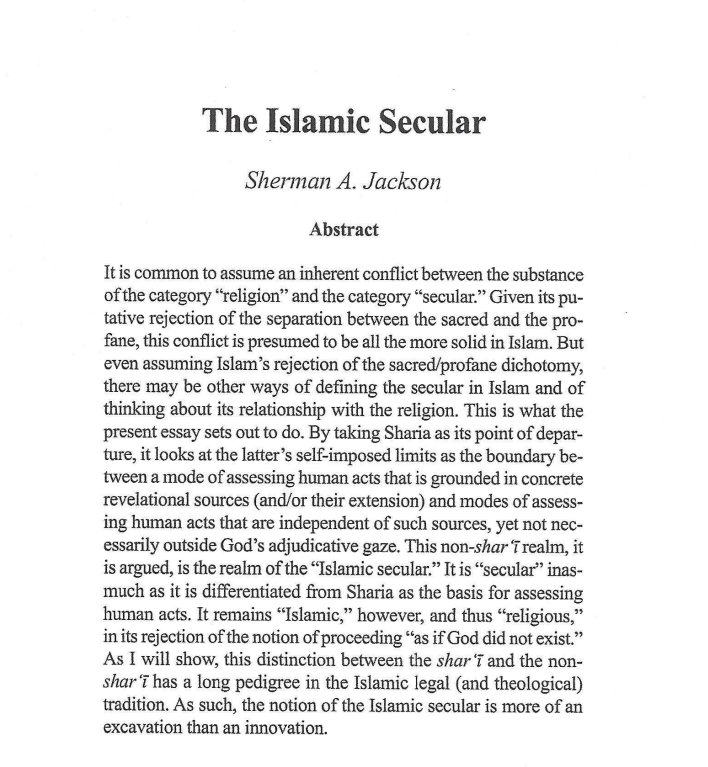 A critical review of Sherman Jackson’s article on his main thesis of “The Islamic Secular” Sherman Abdul Hakim Jackson is an American convert and academic of Islamic studies. Recently, has has been quite the controversial figure for his idea of Islamic secular although it 1/30