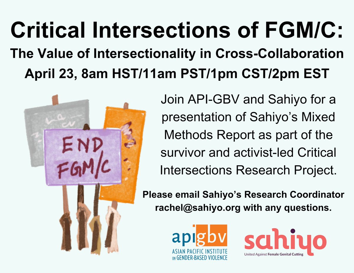 Join us and @sahiyovoices on 4/23 at 11am PST/2pm EST for a presentation of their Mixed Methods Report as part of the survivor and activist-led Critical Intersections Research Project! Learn more and register: api-gbv.org/resources/crit… #endfgc #enfgm #EndGBV #SupportSurvivors