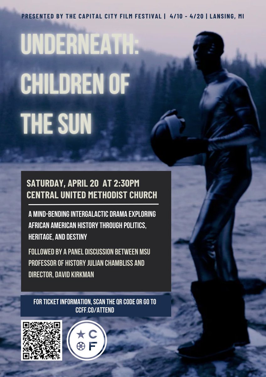 Excited to welcome @davidkirkman to @capcityfilmfest to show “Underneath: Children of the Sun.” This film truly captures the speculative imagination linked to #Afrofuturism. Please join us!! @MSUEnglish @MSUMuseum @CALMSU @cadl