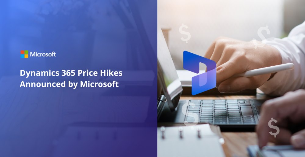 [NEWS] Dynamics 365 Price Hikes Announced by Microsoft ➡  hubs.la/Q02sXzRL0

#msdyn365 #dynamics365