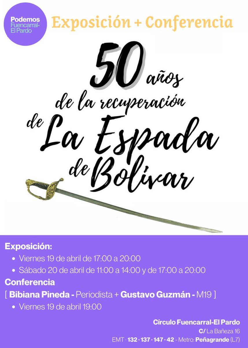 👋 Este fin de semana contamos con un programa de excepción 🥳: exposición y conferencia 🗡️“Los 50 años de la recuperación de la Espada de Bolivar”. Os esperamos: 🗣️ Viernes a las 19:00 🖼️ Sábado de 11 a 14 y de 17 a 19 📍 C/ La Bañeza 16 🚇 Peñagrande 🚏 132, 137, 147 y 42