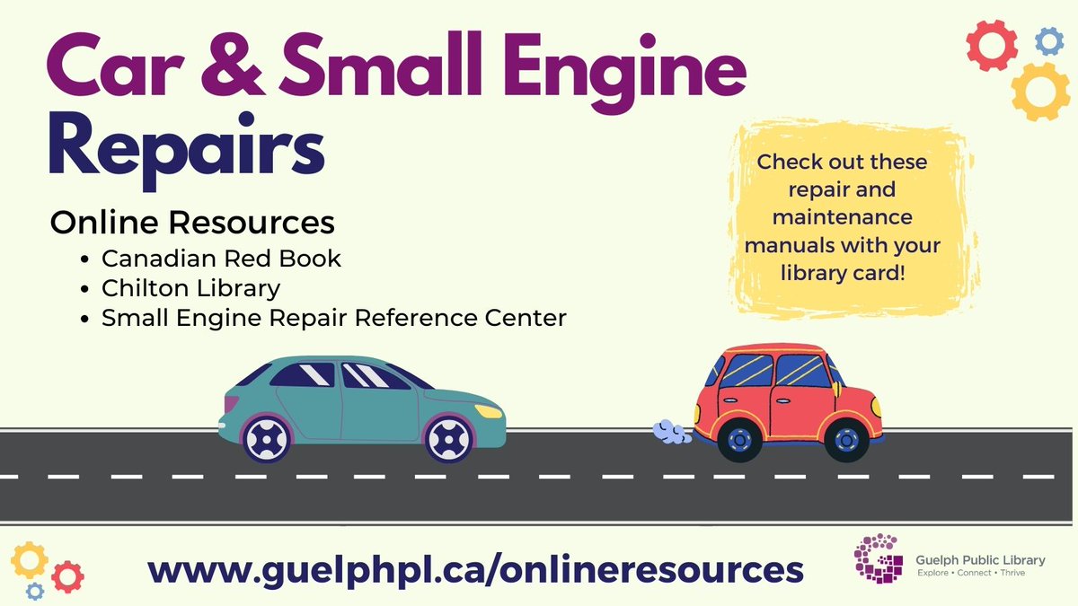 Looking for car and small engine repair manuals? Use your library card online at guelphpl.ca/onlineresources for access: ➡ Chilton Library ➡ Small Engine Repair Repair Reference Center