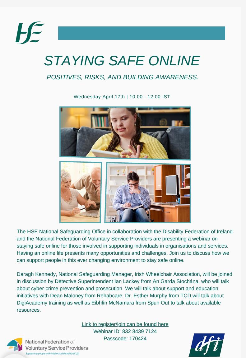 Looking forward to hearing about online positives and risks tomorrow. Collaborative webinar with <a href="/NatFedVSP/">National Federation of Voluntary Service Providers</a>  <a href="/DisabilityFed/">DFI</a>. Speakers from <a href="/spunout/">spunout.ie</a> <a href="/InclusionPlease/">Esther Murphy</a> <a href="/JoinDigiAcademy/">Digi ID</a> 
<a href="/RehabGroup/">Rehab Group</a> <a href="/gardainfo/">Garda Info</a>