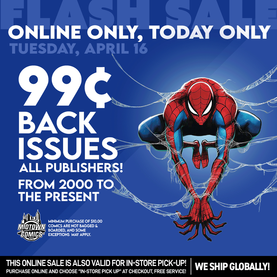 MIDTOWN COMICS ONLINE ⚡#FLASH SALE!⚡

📅TODAY ONLY: 99¢ BACK ISSUE COMICS!

All Publishers on sale!

🛍️#Shop now: ow.ly/mEJe50RhxUg

#MidtownComics #comics4sale #cheapcomics #comicbookshop #comicbookdeals