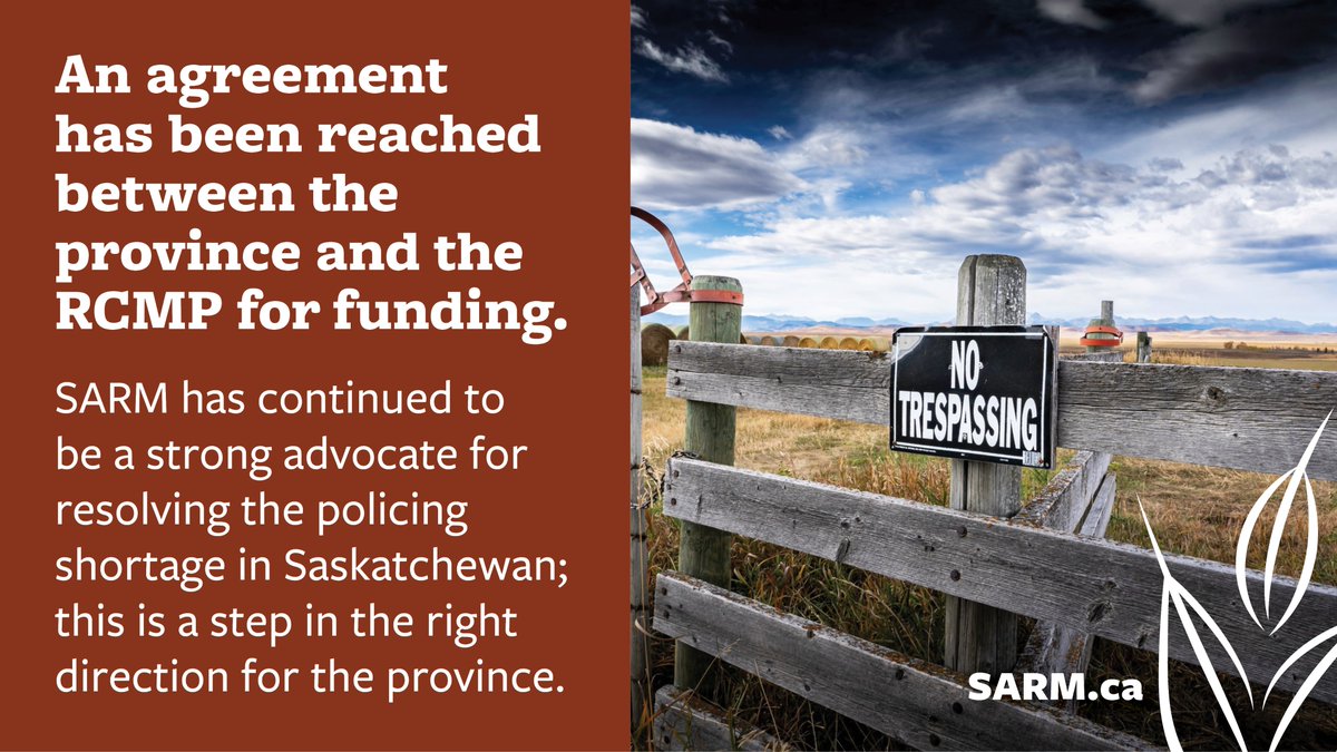 SARM is encouraged by the recent announcement of the agreement that has been reached between the province and the RCMP to fund a full complement of 1,174 officers. This funding commitment will assist the recruitment efforts for the approx. 250 unfilled positions. #RuralMatters